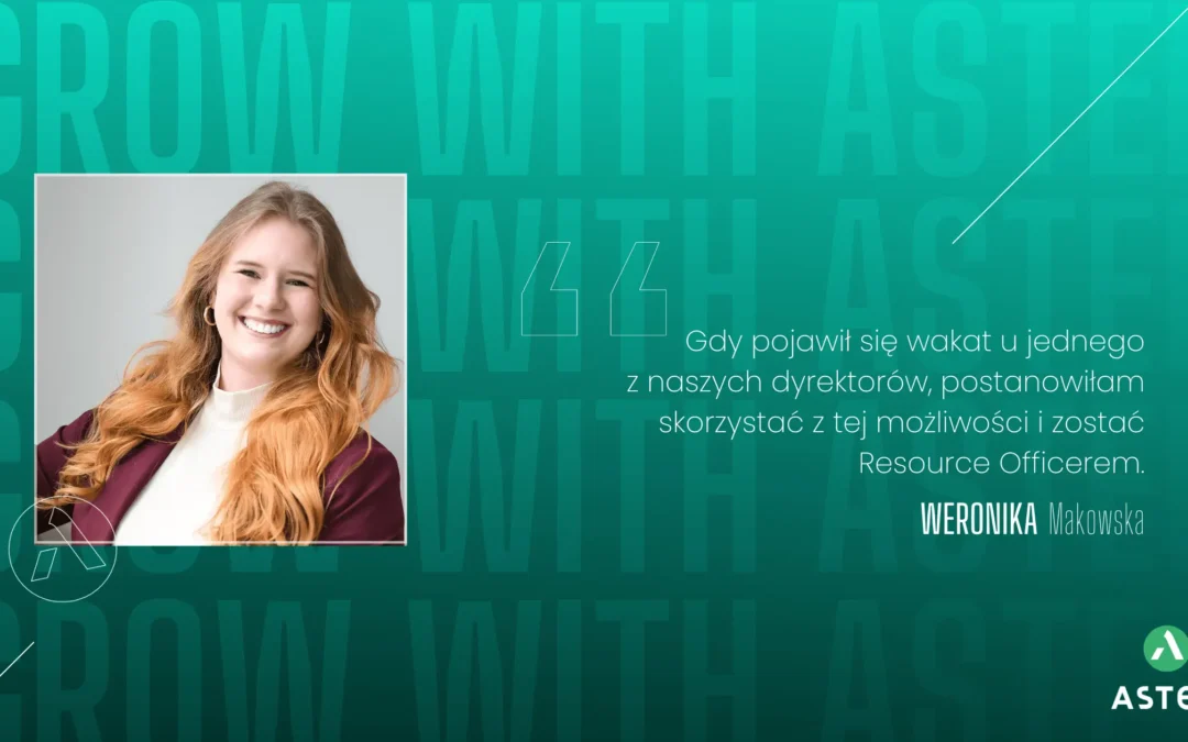 Grow with Astek! Weronika Makowska