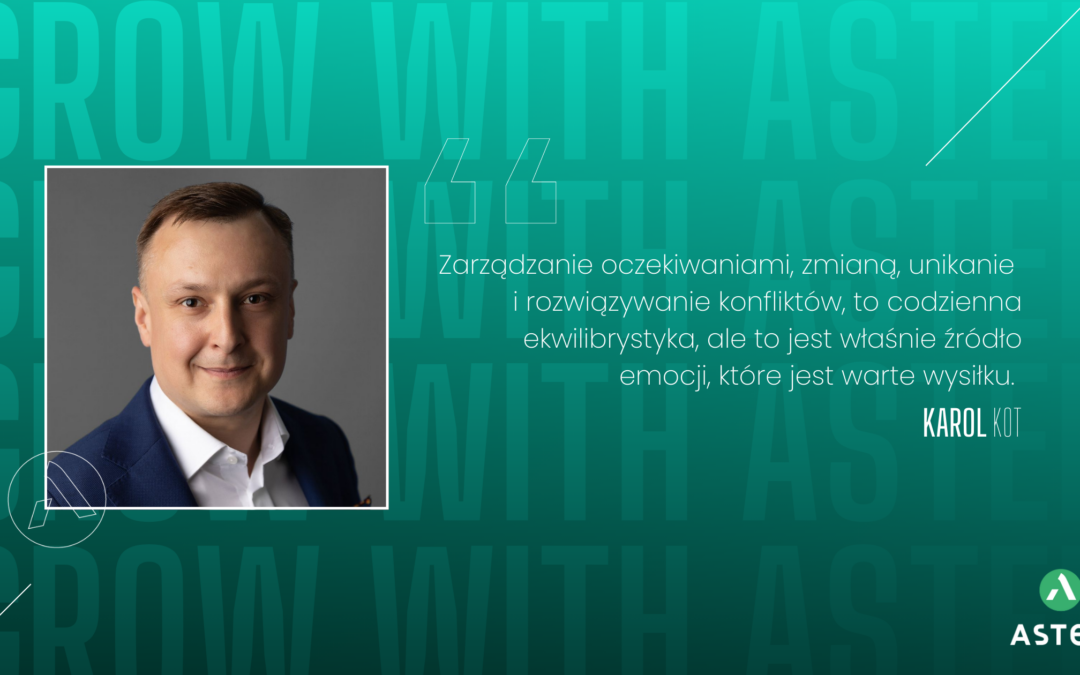 Grow with Astek! Karol Kot